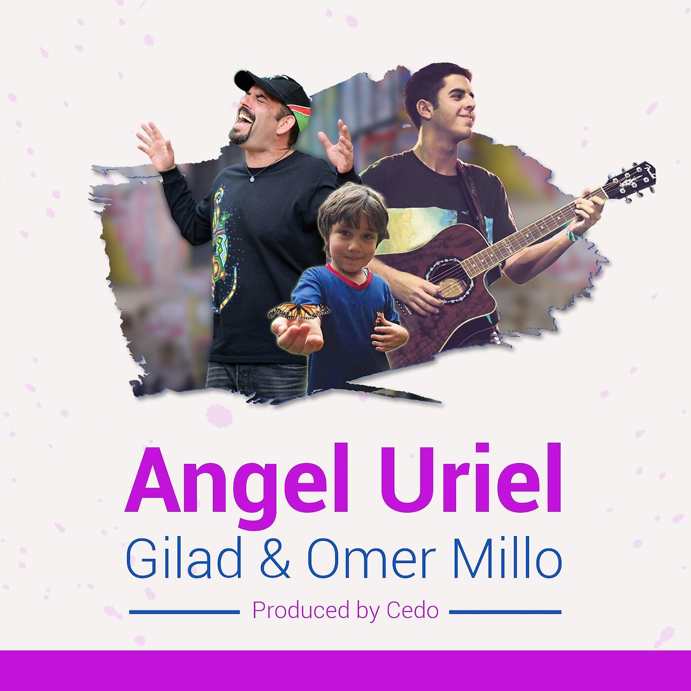 GILAD - Angel Uriel (feat. Omer Millo)