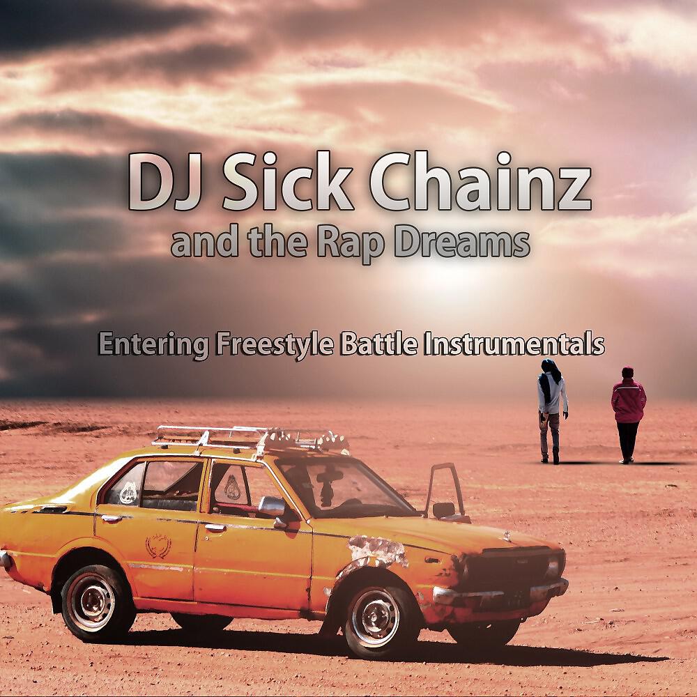 DJ Sick Chainz and the Rap Dreams - Busting Garage (Instrumental Beats Only Mix)