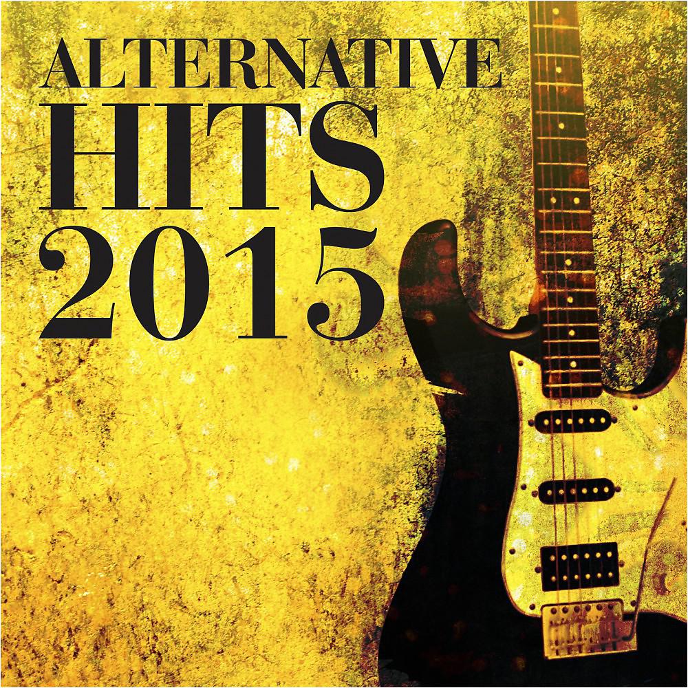 Постер альбома Alternative Hits 2015