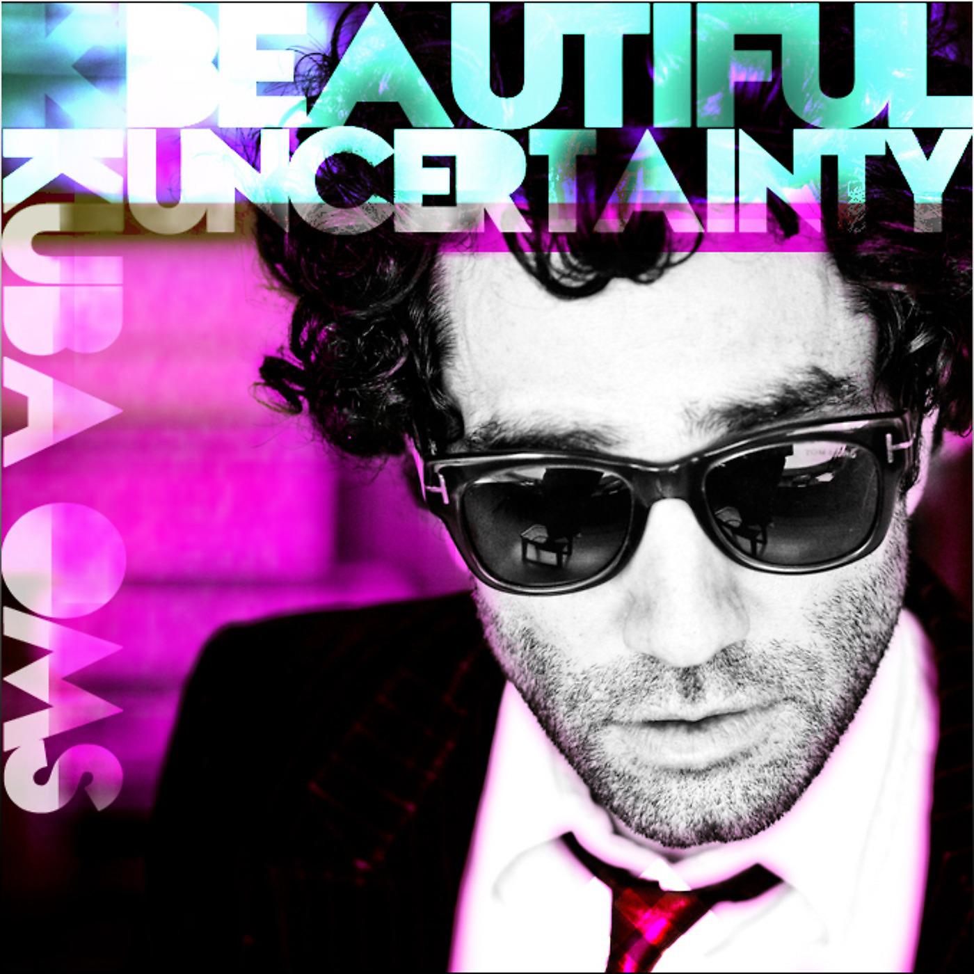 Постер альбома Beautiful Uncertainty (Redux)
