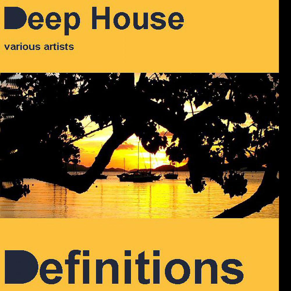 Постер альбома Deep House Definitions