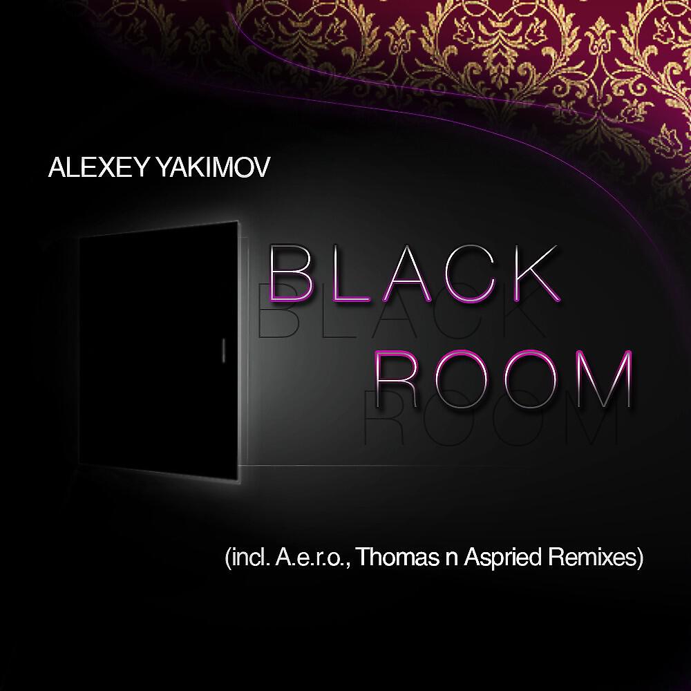 Alexey Yakimov - Black Room (Thomas n Aspried Remix)