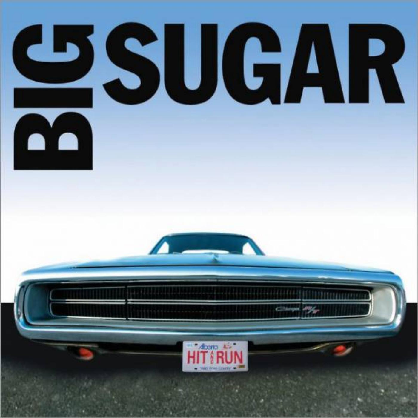 Big Sugar - All Hell For A Basement