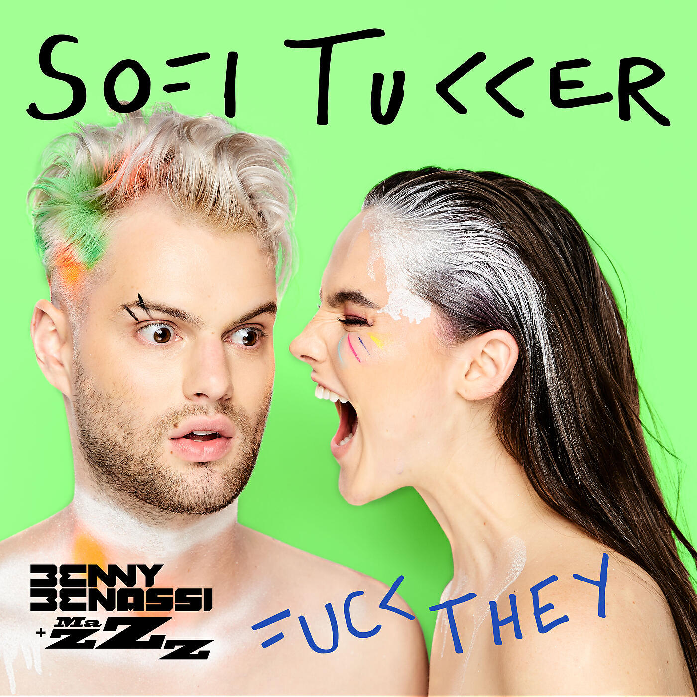 SOFI TUKKER - Fuck They (Benny Benassi & MazZz Remix Radio Edit)