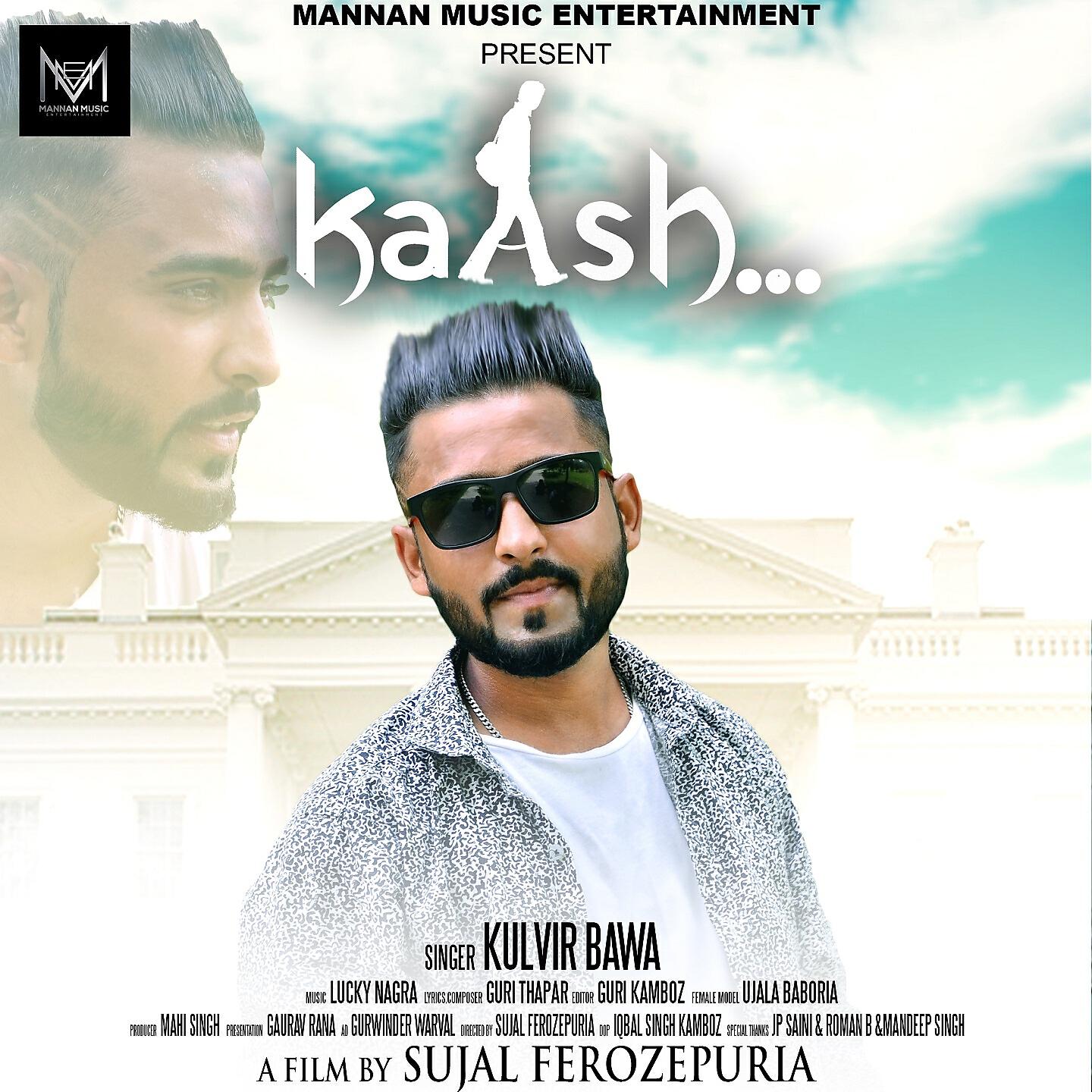 Kulvir Bawa - Kaash