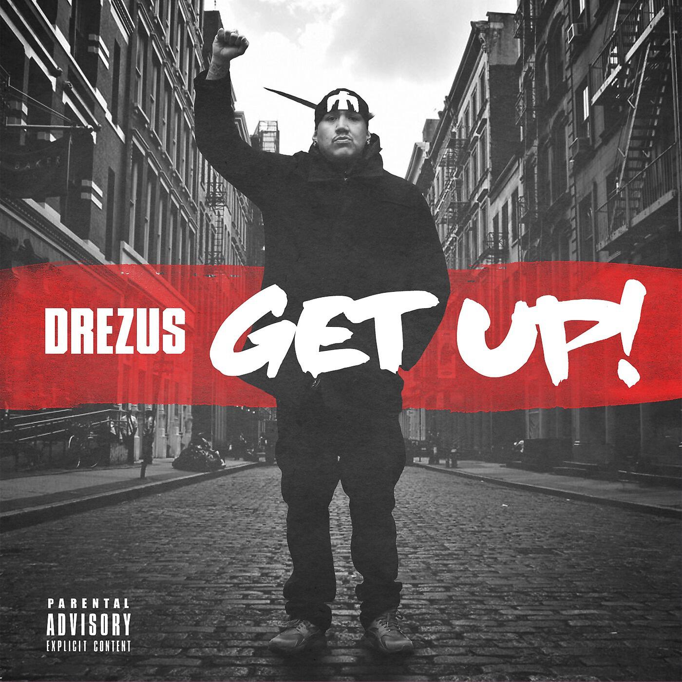 Drezus - Get Up