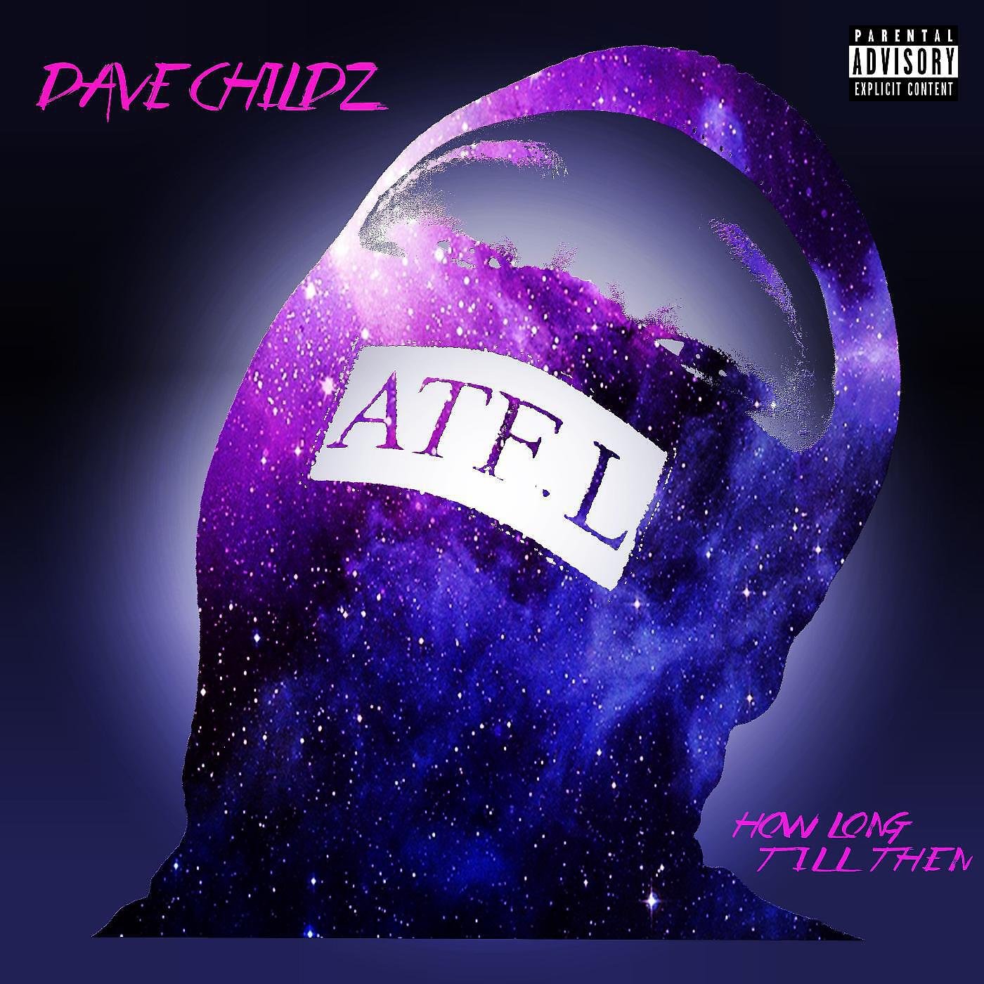 Dave Childz - How Long Till Then