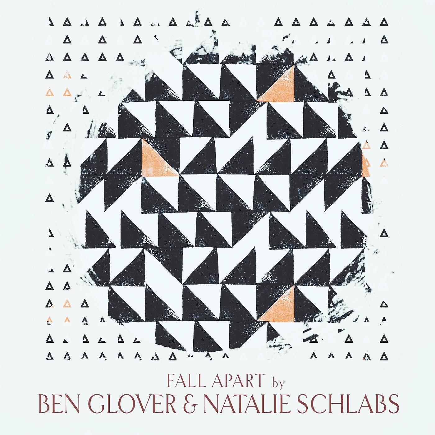 Ben Glover & Natalie Schlabs - Fall Apart