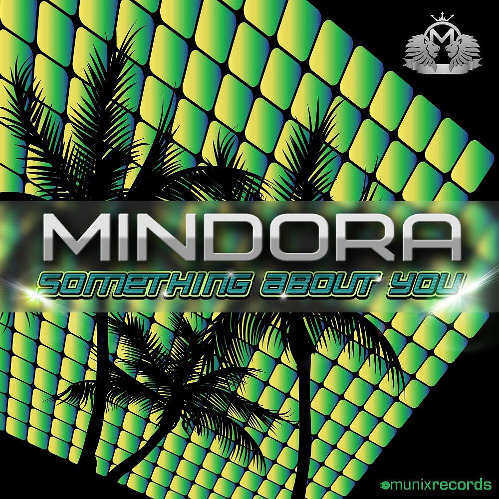 Mindora - Something About You (Ced Tecknoboy Remix)