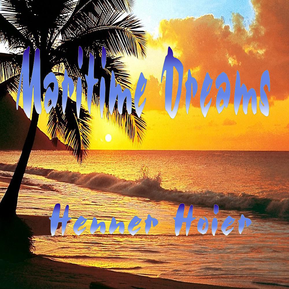 Постер альбома Maritime Dreams