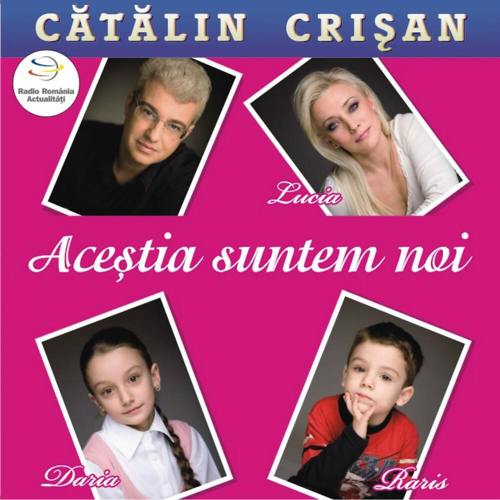 Catalin Crisan & Lucia Crisan - Sansa de-a trai