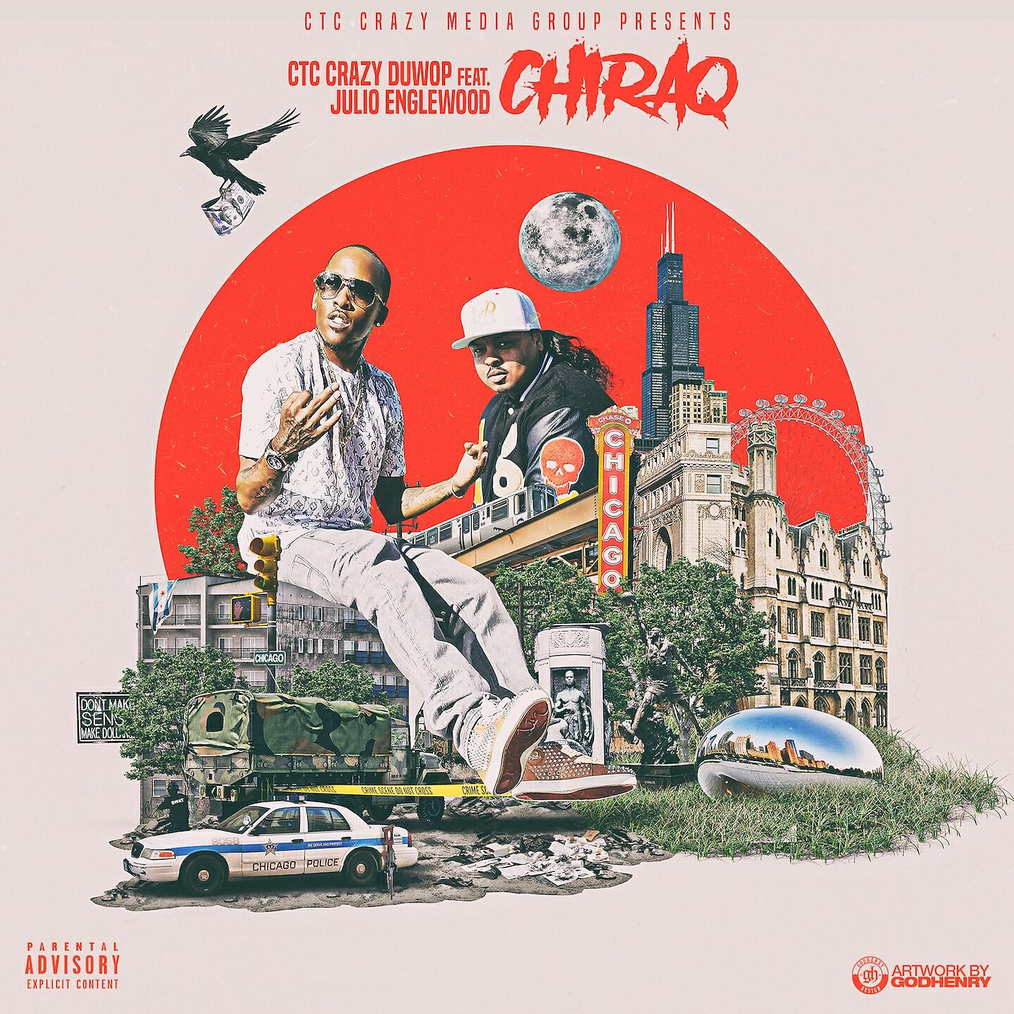 CTC Crazy Duwop - Chiraq