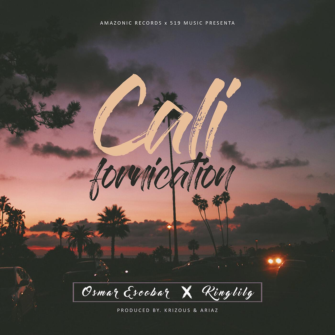 Osmar Escobar - Californication (feat. King Lil G)