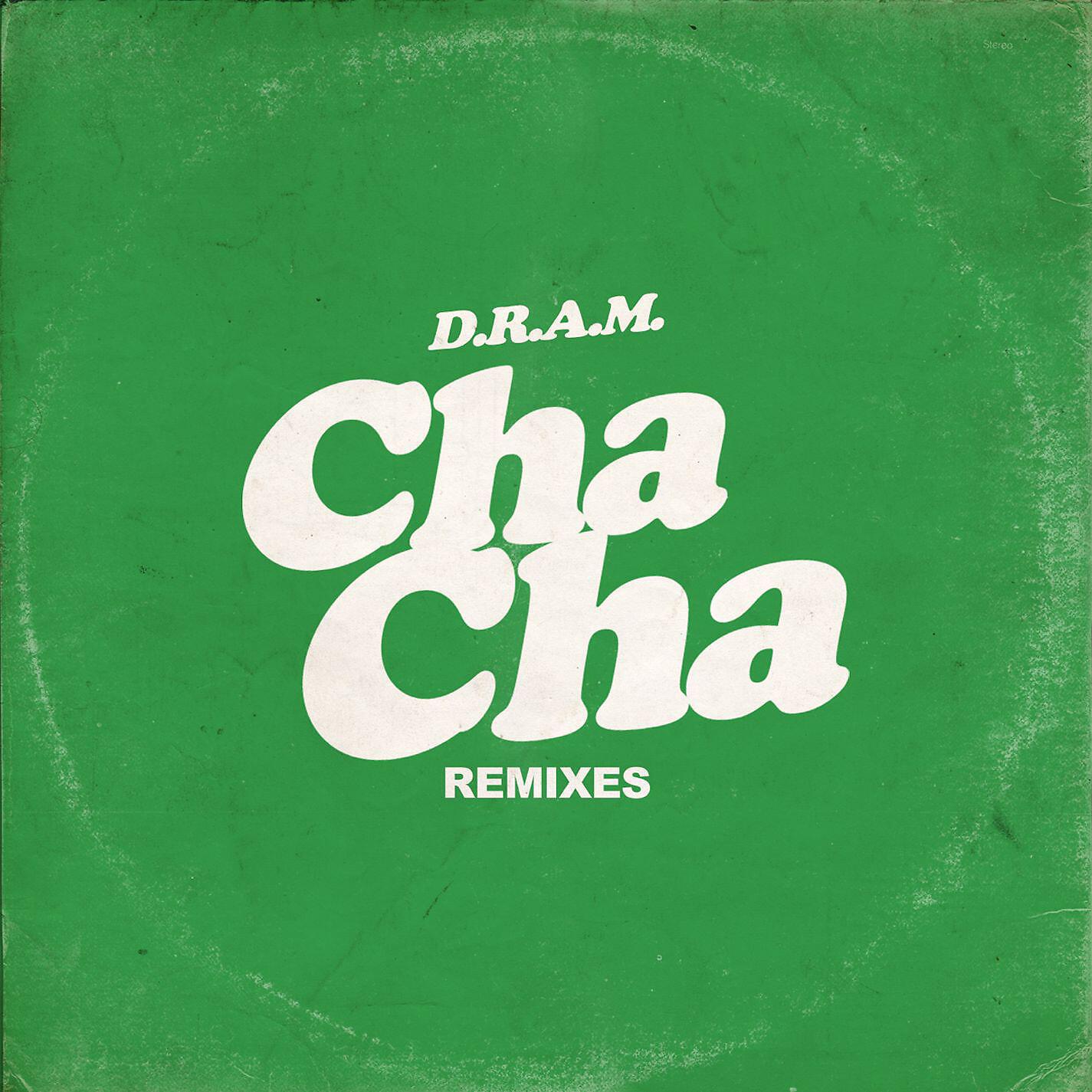 Shelley FKA DRAM - Cha Cha (Falcons Remix)