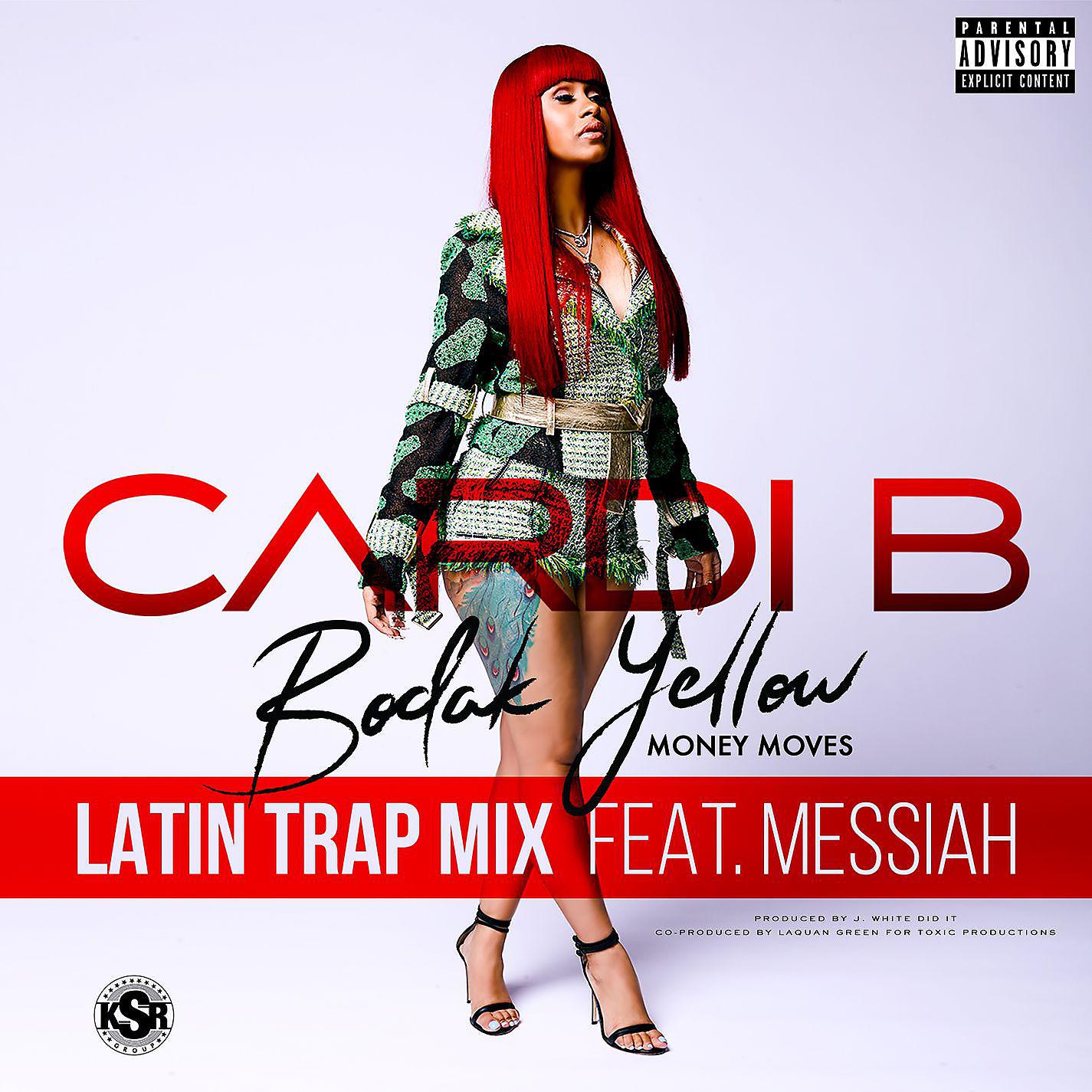 Постер альбома Bodak Yellow (feat. Messiah) [Latin Trap Remix]