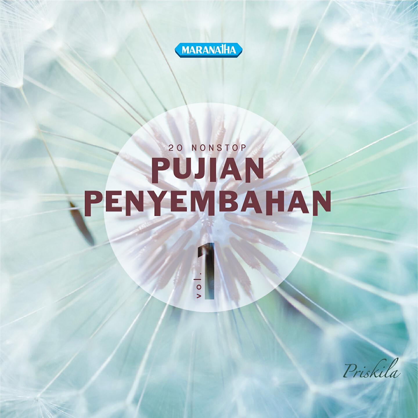 Priskila - Hadirat Tuhan