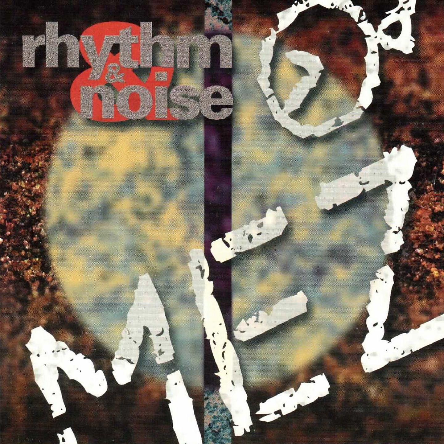 Постер альбома Rhythm & Noise