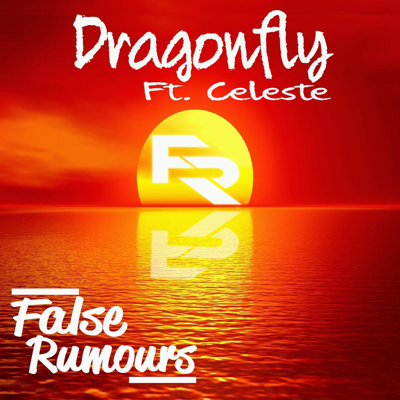 False Rumours - Dragonfly (feat. Celeste)