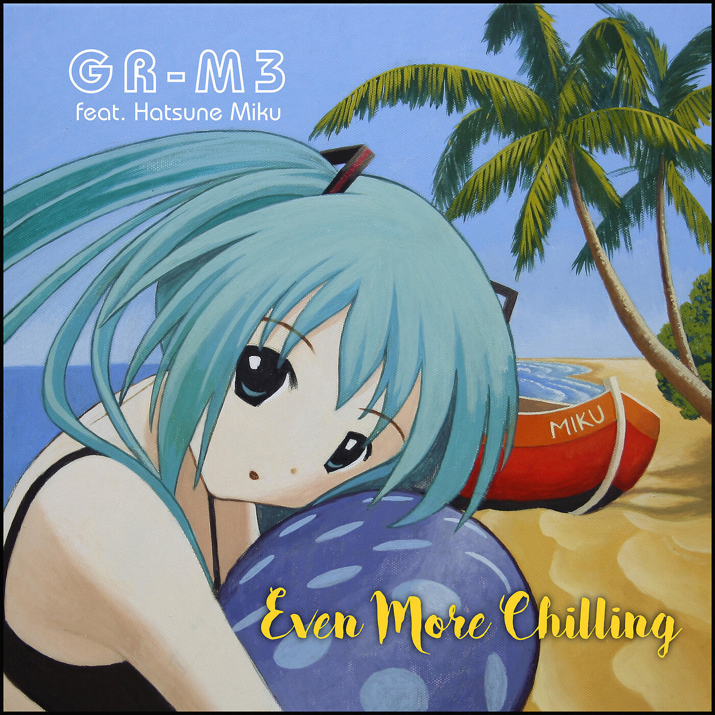 GR-M3 - Miku Chillout 2017 (feat. Hatsune Miku)
