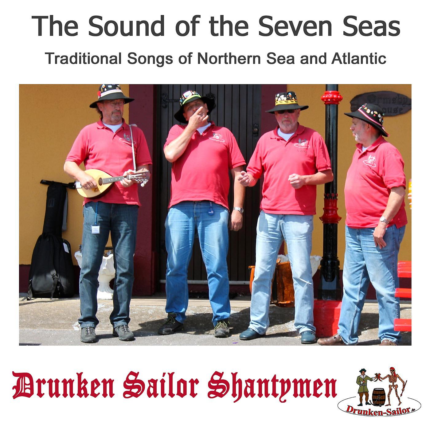 Постер альбома Songs of the Seven Seas: Traditional Songs of Northern Sea and Atlantic