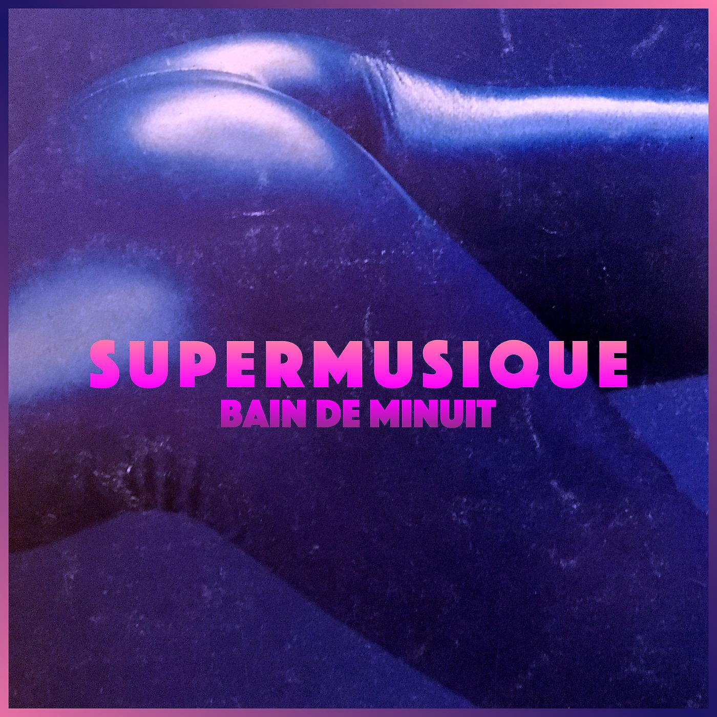 Постер альбома Bain de minuit