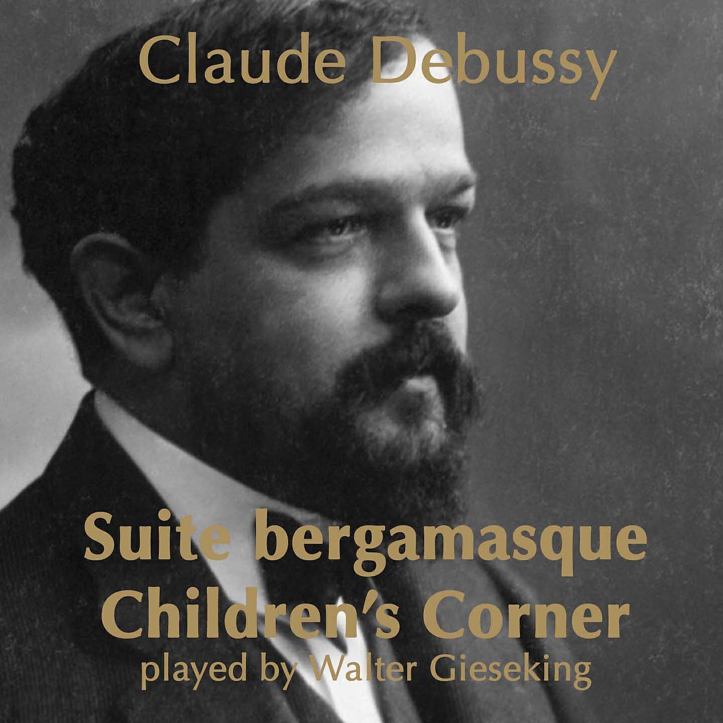 Walter Gieseking - Children's Corner: Serenade for the Doll (Allegretto ma non troppo)