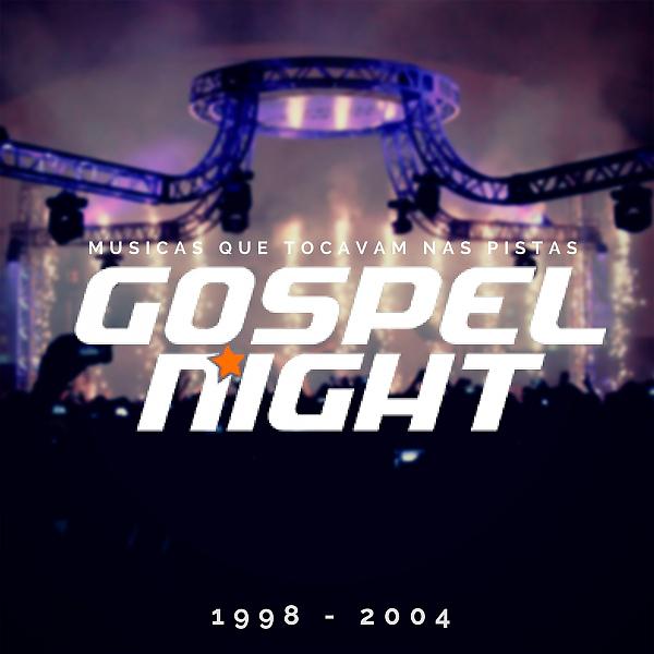 Постер альбома Gospel Night, 1998 - 2004