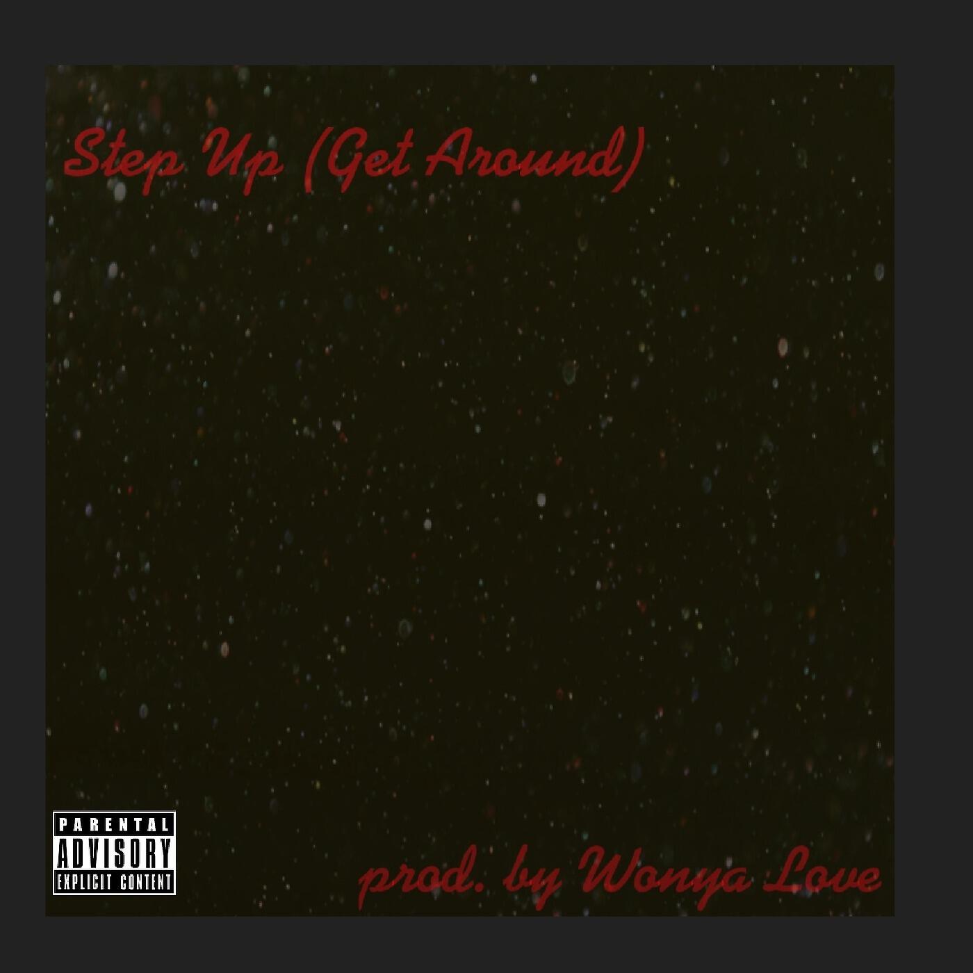 Lavish D. Lucky-One - Step up (Get Around)