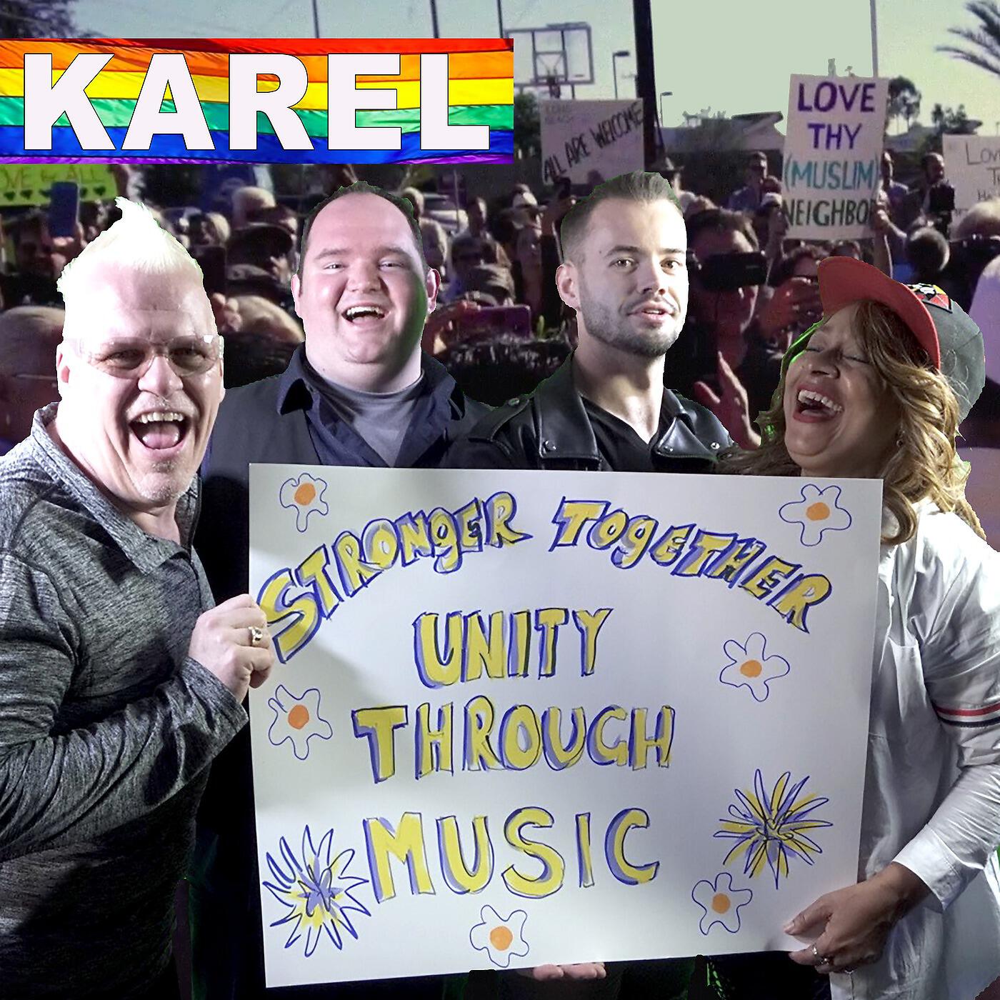 Karel - Stronger Together (feat. Thea Austin, Morgan Mallory & Daniel Charleston)