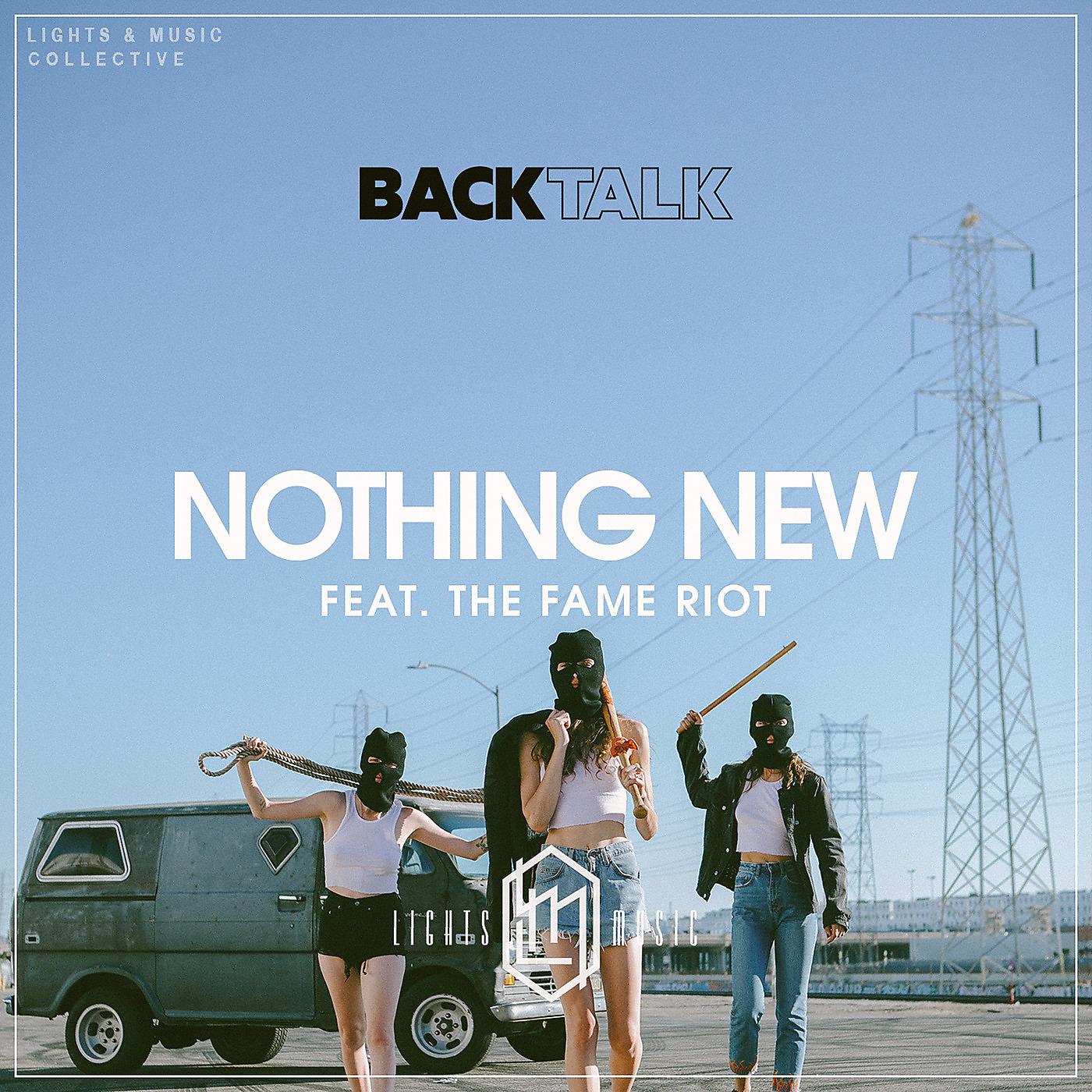 Постер альбома Nothing New (feat. the Fame Riot)
