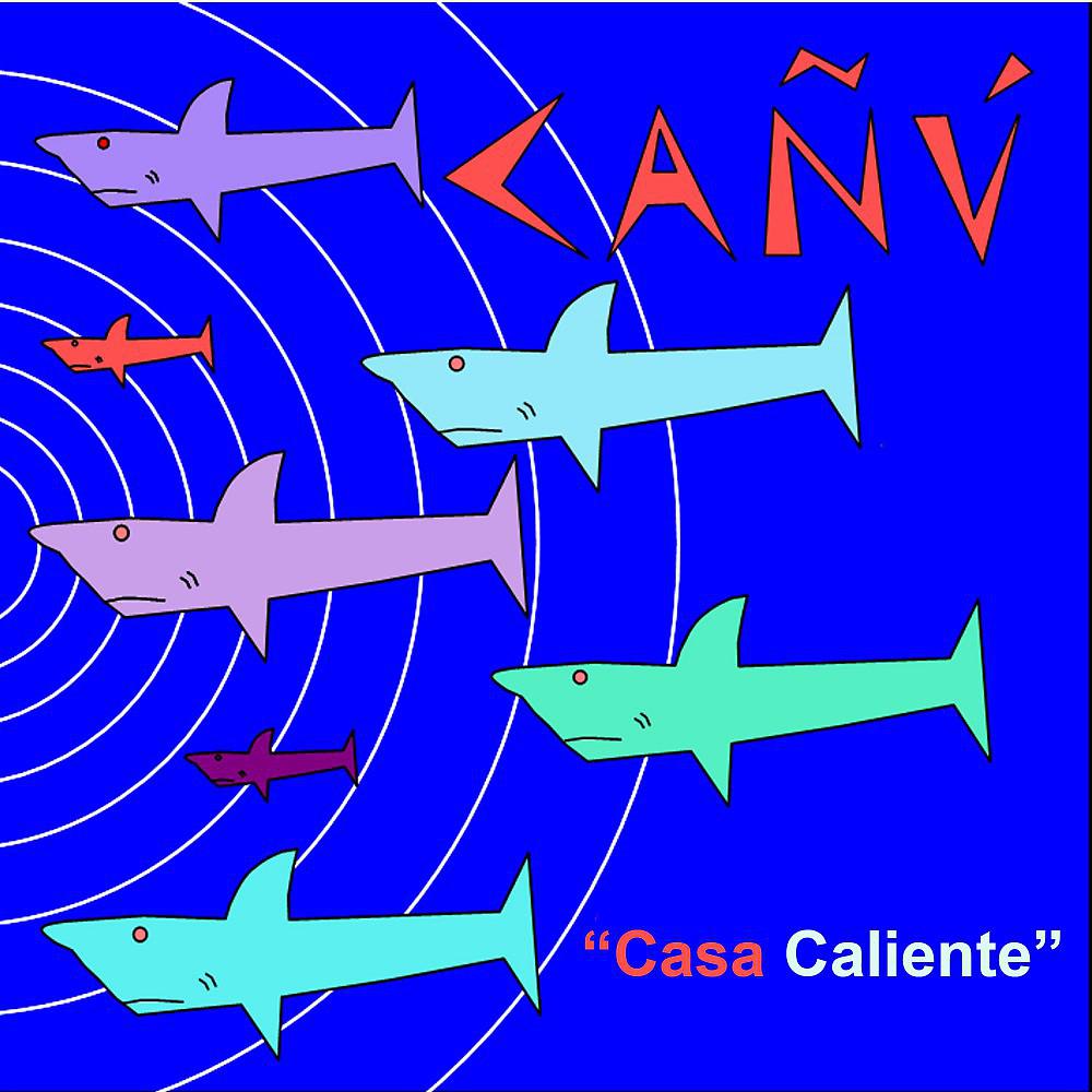 Постер альбома Casa Caliente