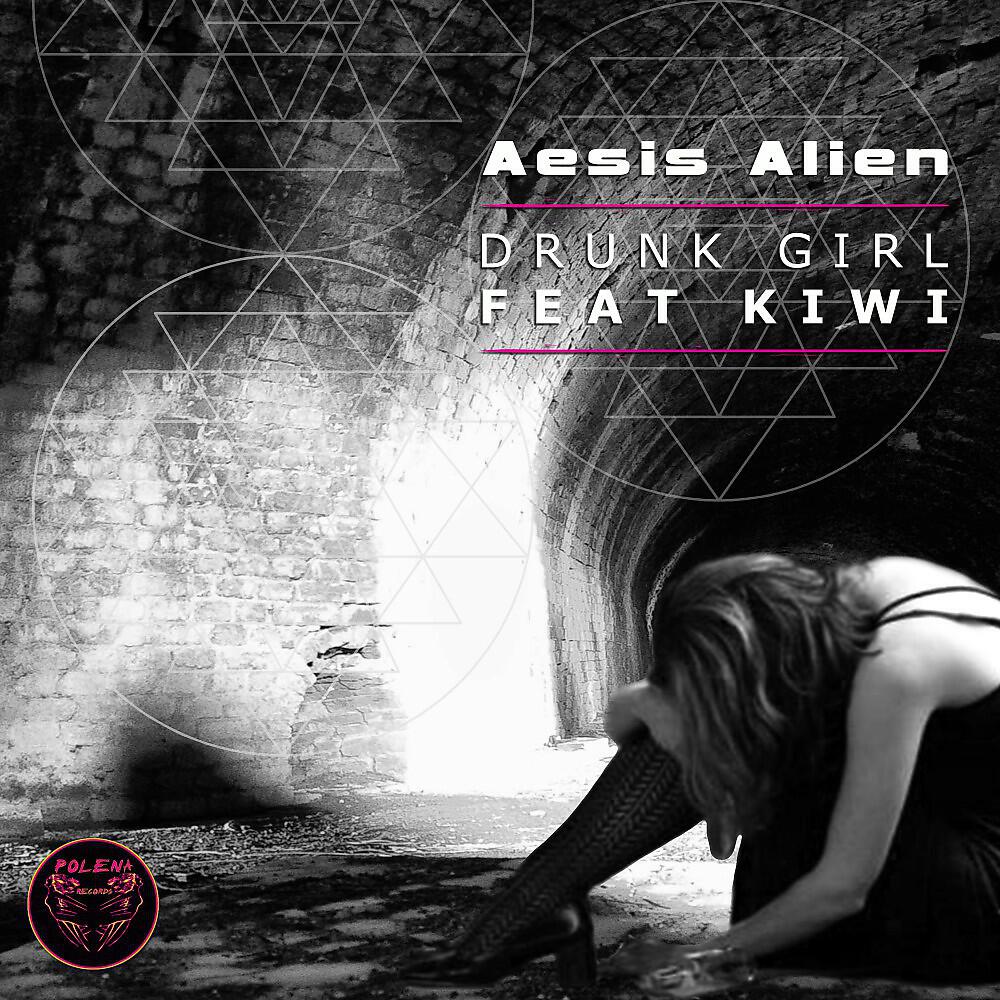 Aesis Alien - Drunk Girl (Deep Mix)