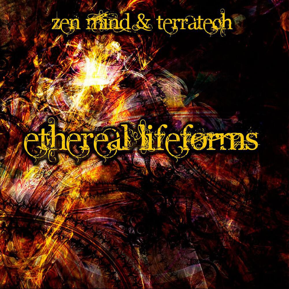 TerraTech and ZenMind - Ethereal Lifeforms (Original Mix)