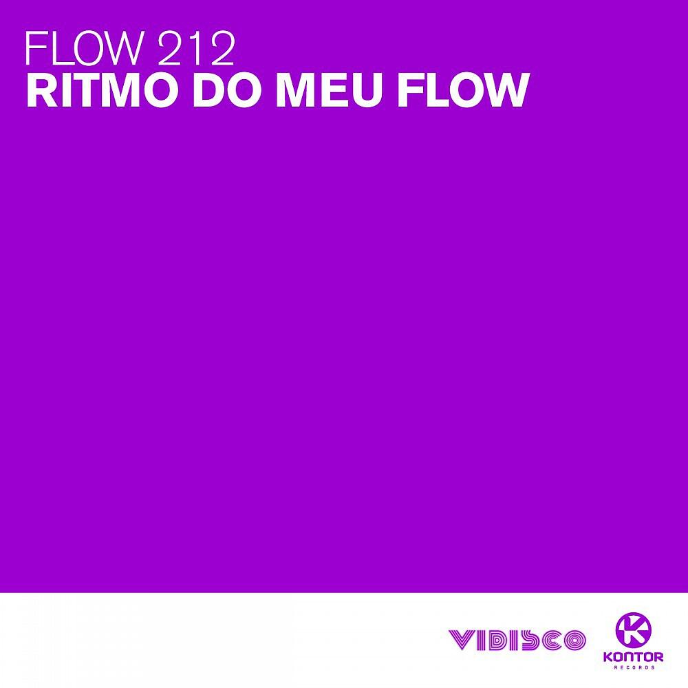 Flow 212 - Ritmo Do Meu Flow feat. DJ Overule & Rusty (Massivedrum & DJ Fernando Remix)