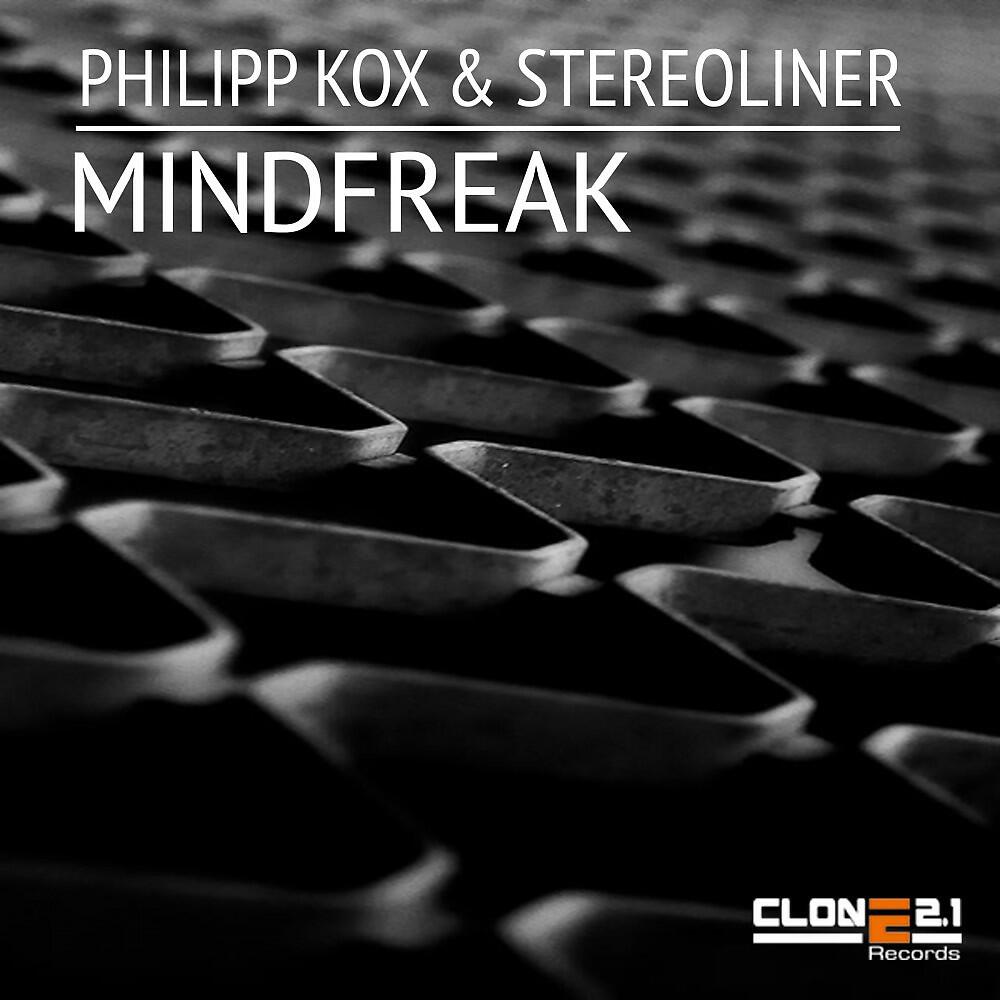 Philipp Kox & Stereoliner - Mindfreak (Club Mix)