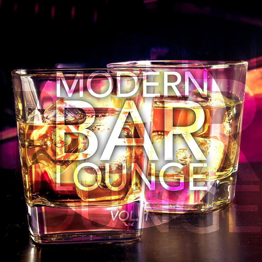 Постер альбома Modern Bar Lounge, Vol. 1