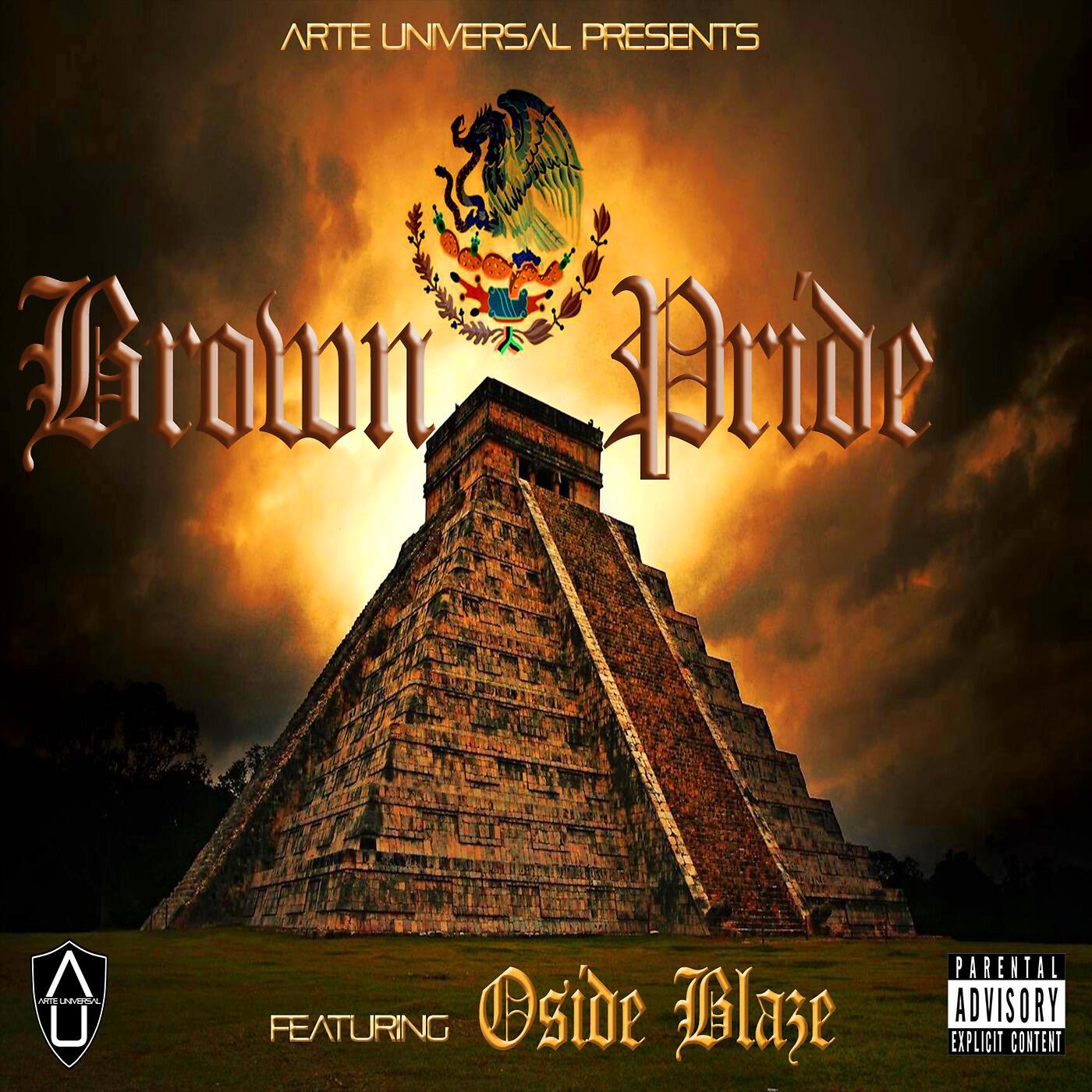 Arte Universal - Brown Pride (feat. Oside Blaze)