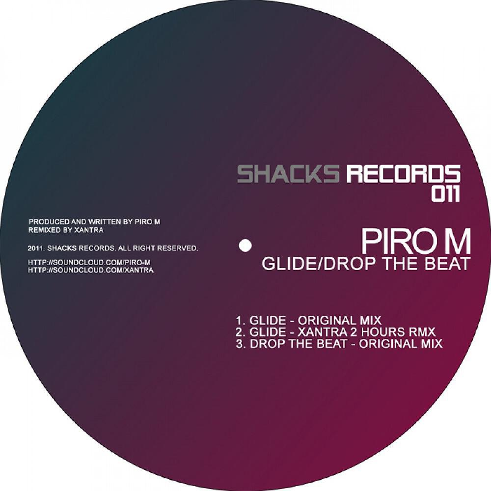 Piro M - Glide (Xantra Remix)