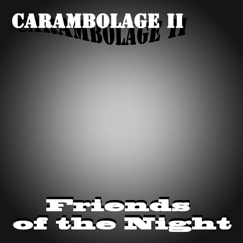 Постер альбома Carambolage II