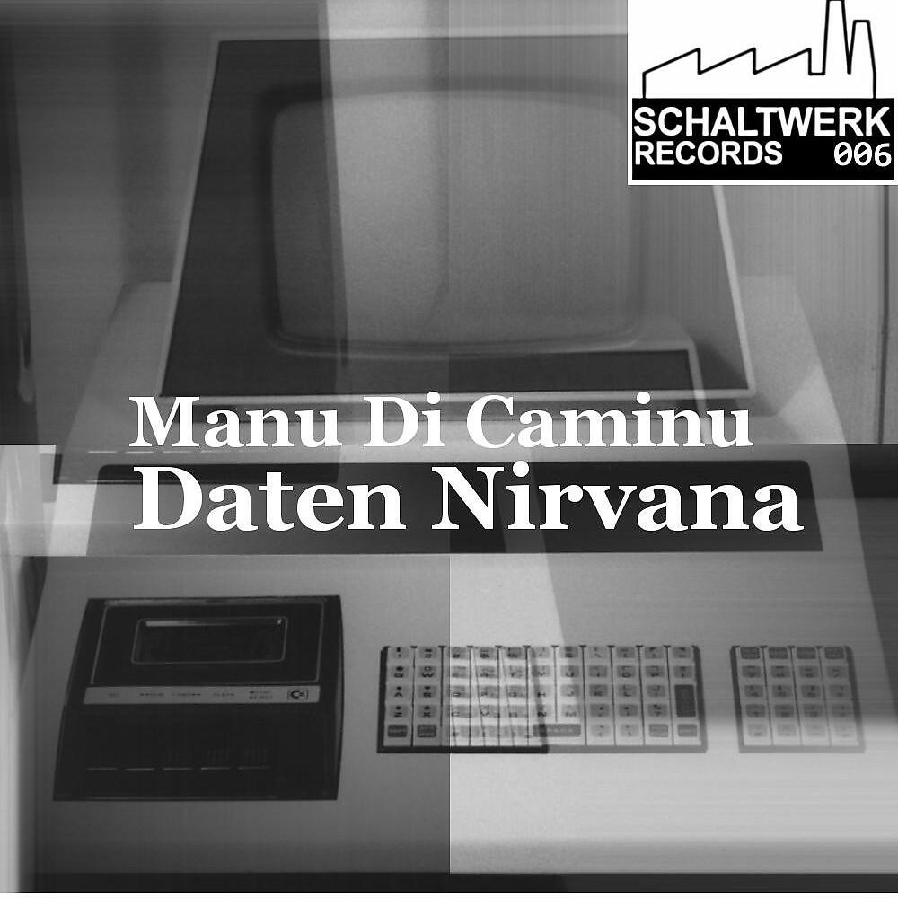 Manu Di Caminu - Daten Nirvana (Original Mix)