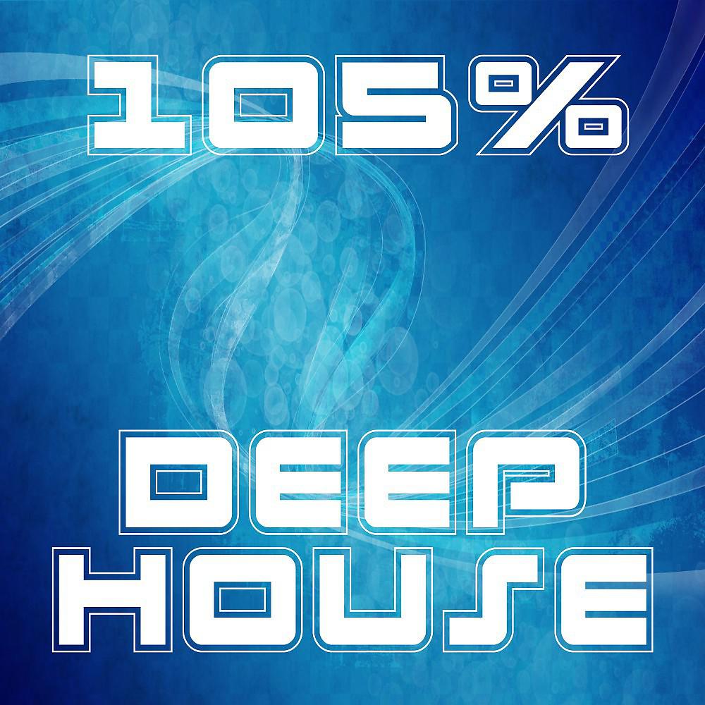 Постер альбома 105% Deep House