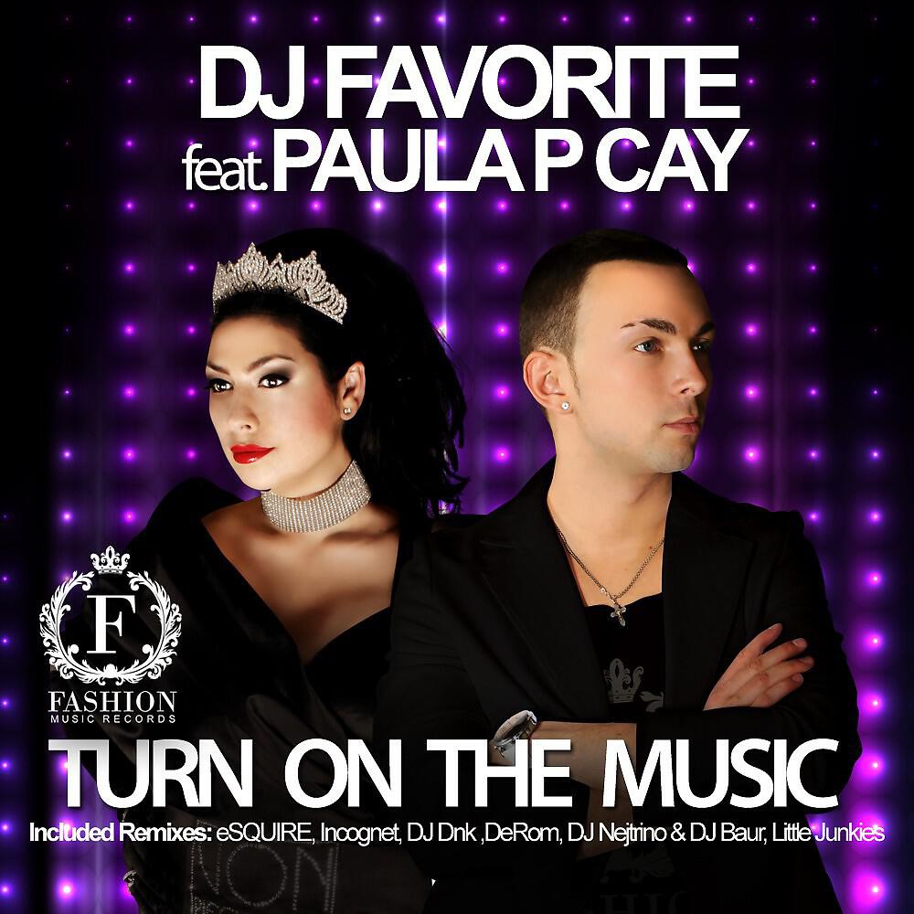 DJ Favorite - Turn On The Music (DJ Nejtrino & DJ Baur Airwave Mix)