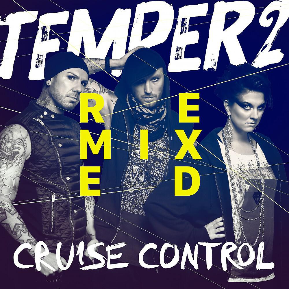 Temper2 - Cruise Control (Laz Perkins Remix)