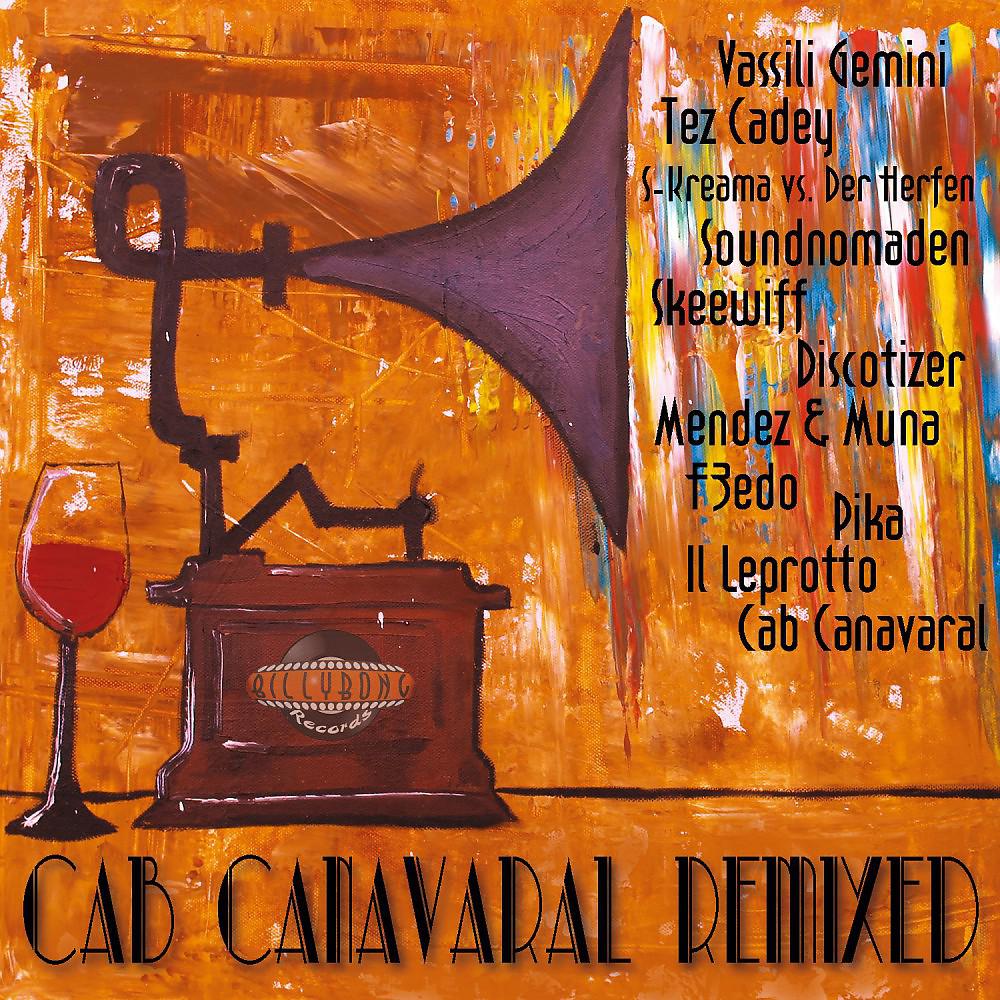 Постер альбома Cab Canavaral Remixed
