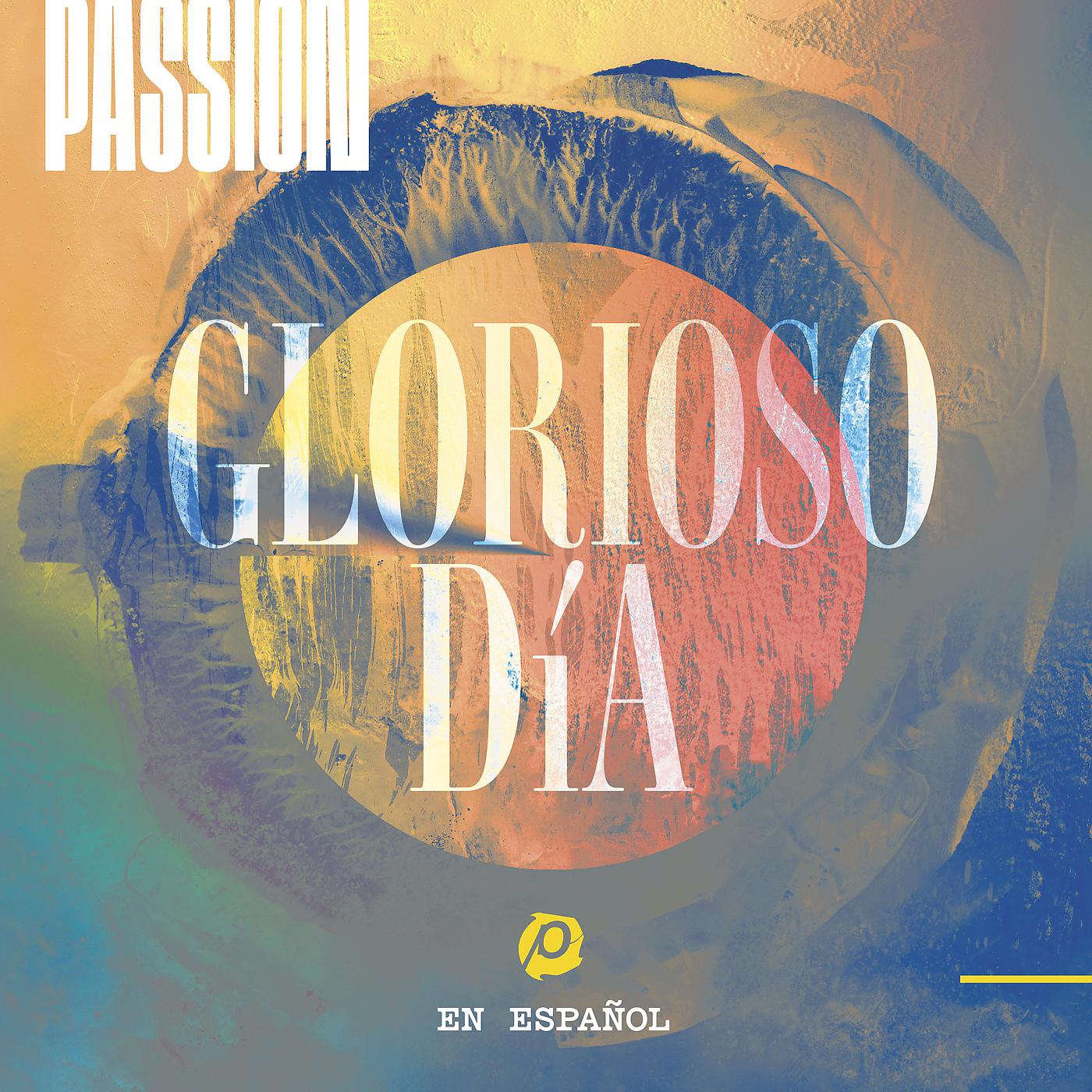 Постер альбома Glorioso Día