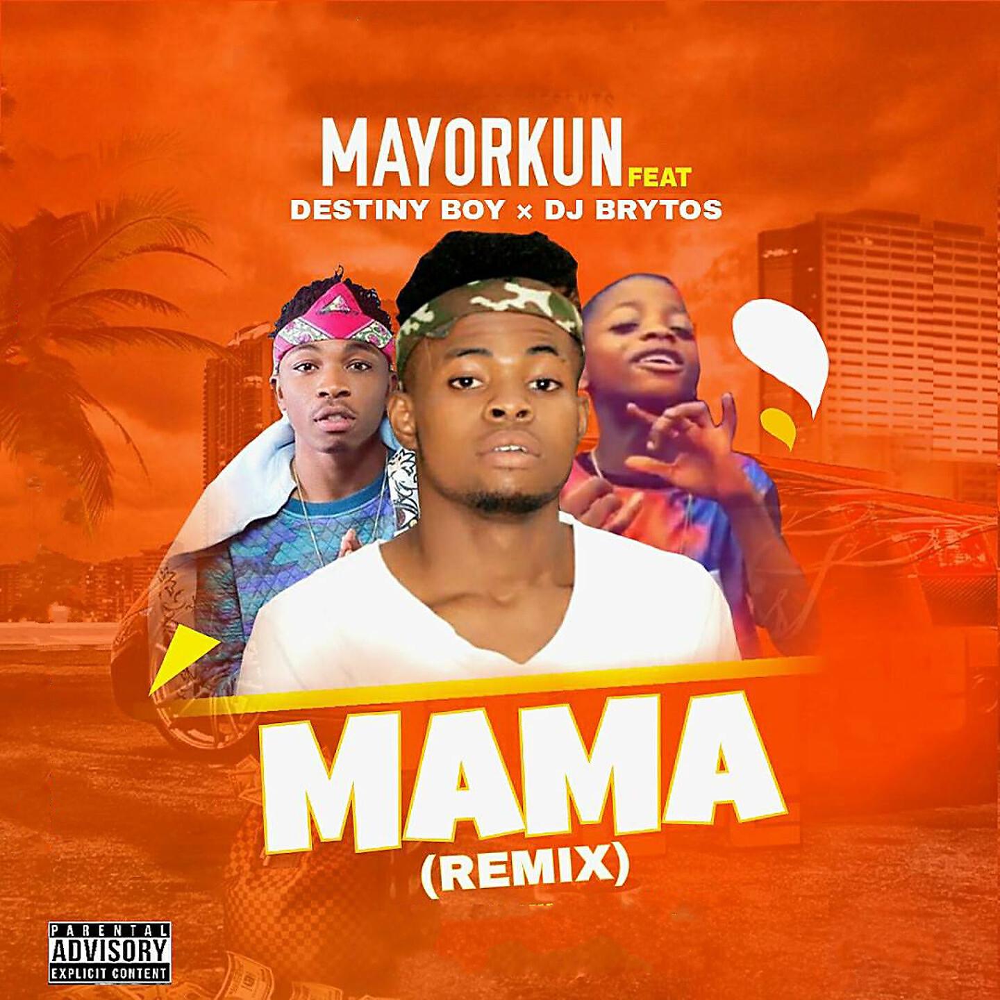 Mayorkun - Mama (Remix)