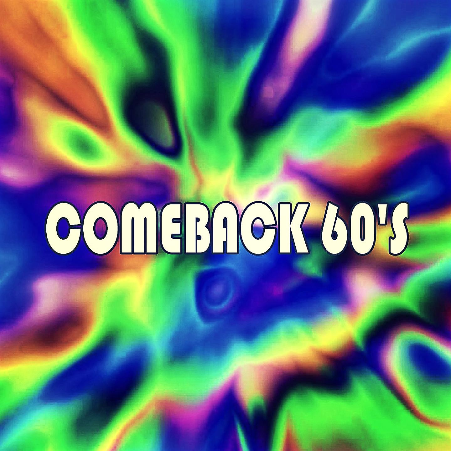 Постер альбома Comeback 60's