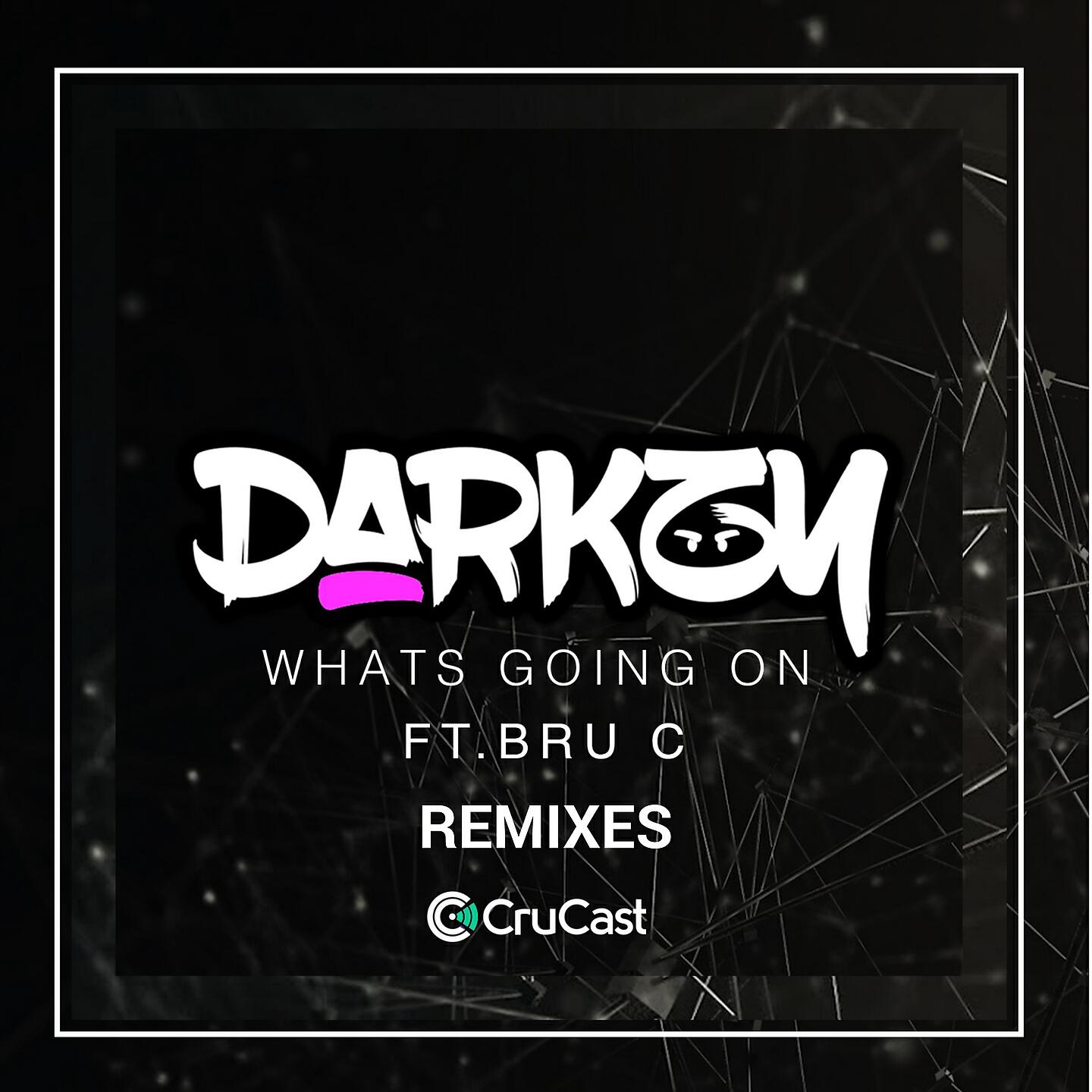 Darkzy - What's Going On (Darkzy Drum & Bass Remix)
