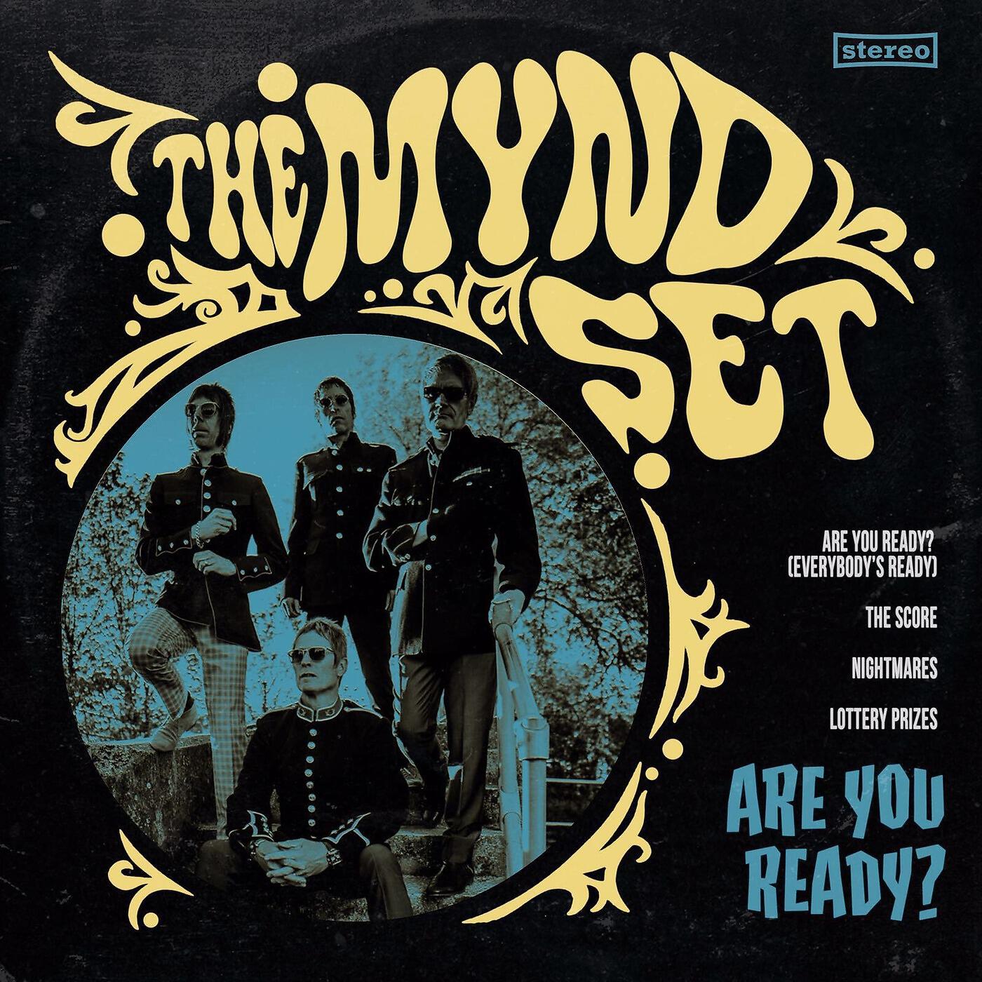 The Mynd Set - Are You Ready? (Everybody's Ready)