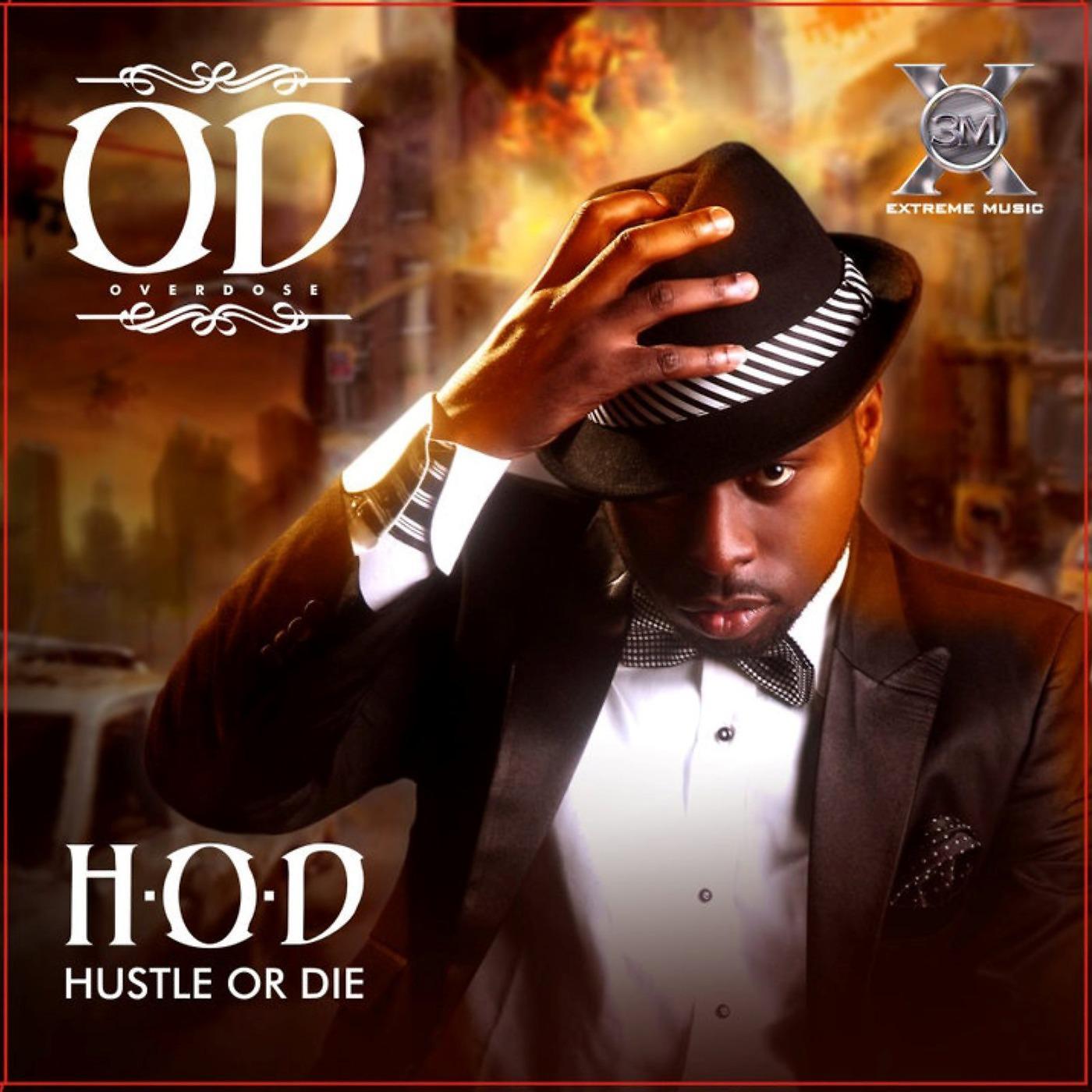 Постер альбома Hustle or Die
